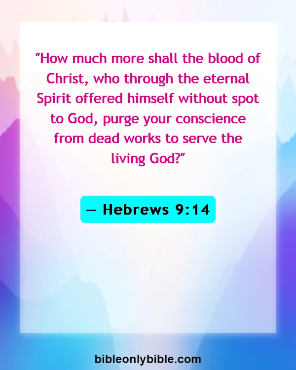 Bible Verses About Guilt (Hebrews 9:14)