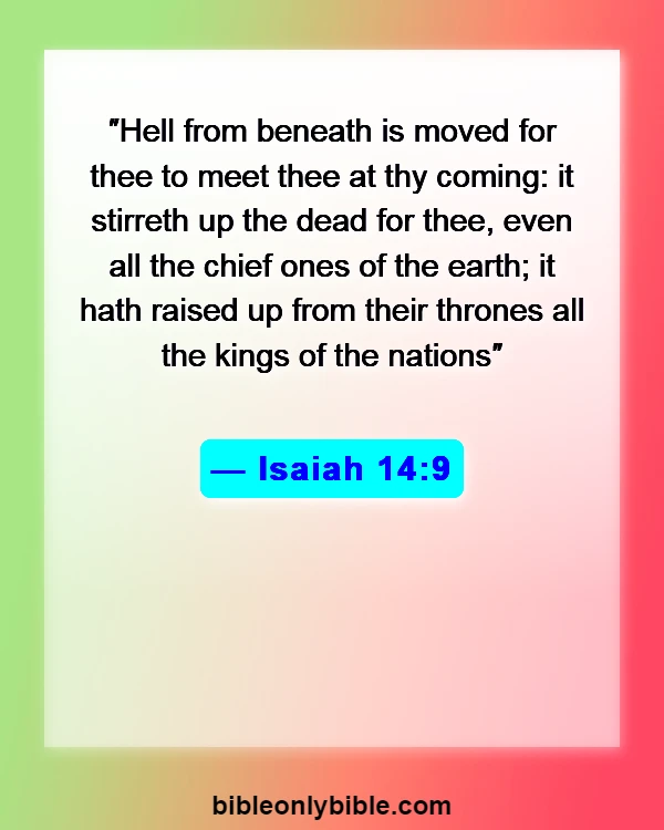 Bible Verses About Scariest Hell (Isaiah 14:9)