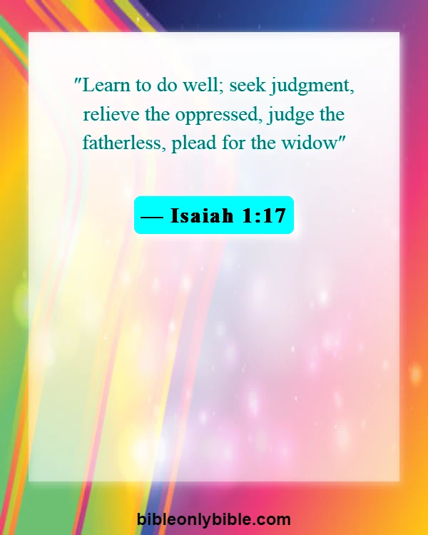 Bible Verses About Doing The Right Thing (Isaiah 1:17)