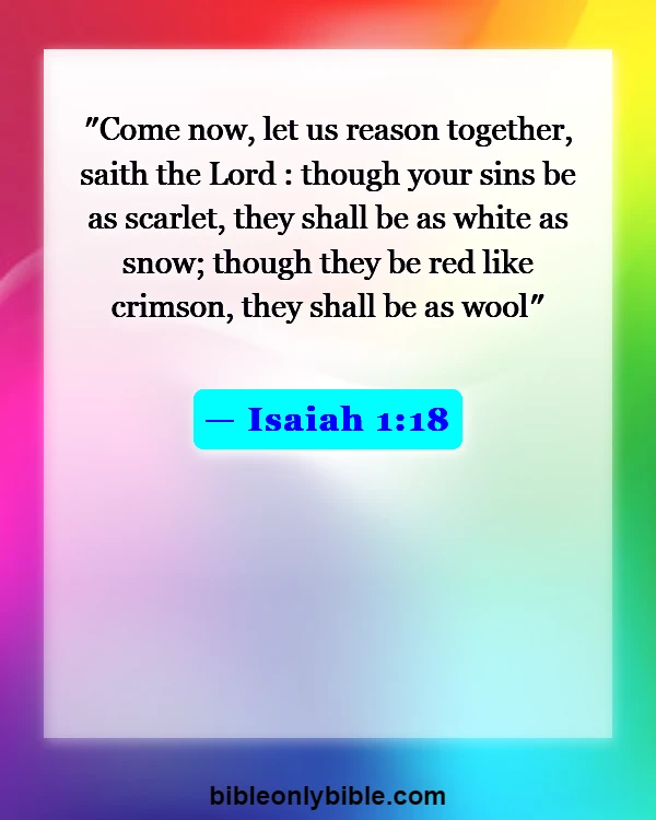 Bible Verses About Cheating And Forgiveness (Isaiah 1:18)