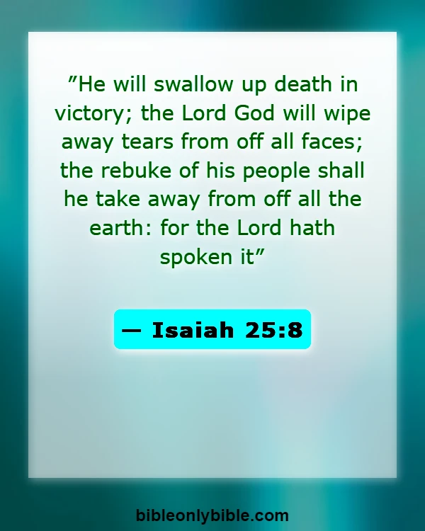 Bible Verses About Husband And Wife Reunited In Heaven (Isaiah 25:8)