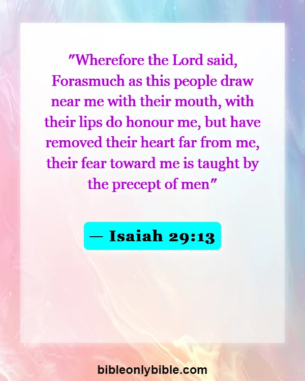 Bible Verses About God Hates Hypocrites (Isaiah 29:13)
