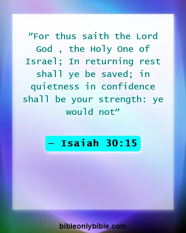 Bible Verses About Patience And God's Timing (Isaiah 30:15)
