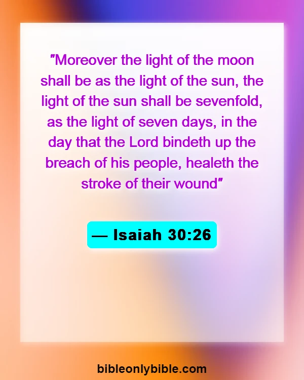 Bible Verses About Sun (Isaiah 30:26)