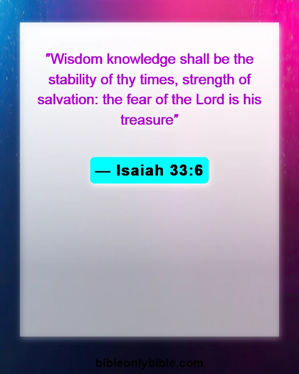 Bible Verses About Anchors (Isaiah 33:6)