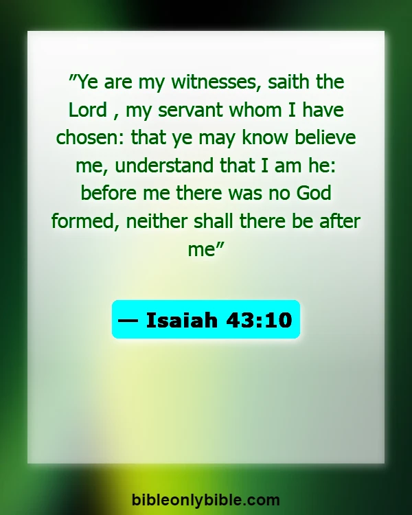Bible Verses About Missions And Evangelism (Isaiah 43:10)