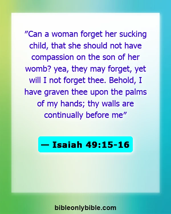 Bible Verses About New Parents (Isaiah 49:15-16)