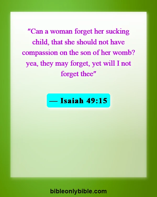 Bible Verses About Abandonment (Isaiah 49:15)
