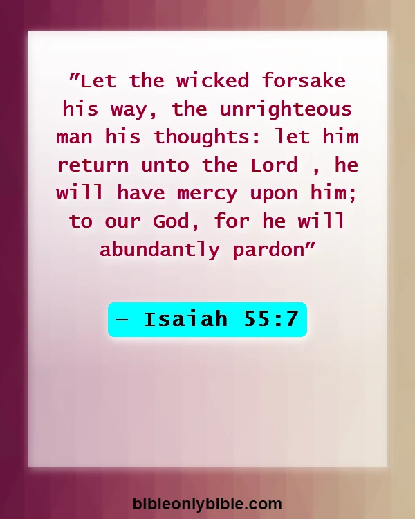 Bible Verses About Cheating And Lying (Isaiah 55:7)