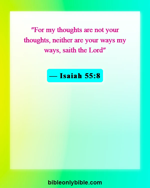 Bible Verses About God Has A Solution For Every Problem (Isaiah 55:8)