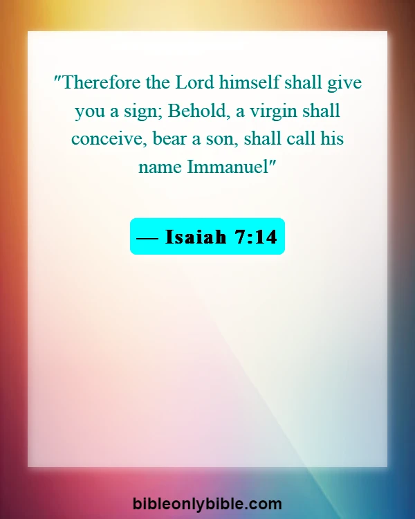 Bible Verses About Powerful Prophetics (Isaiah 7:14)