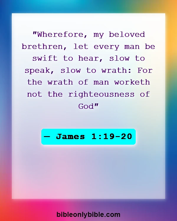 Bible Verses About Marriage Problems (James 1:19-20)