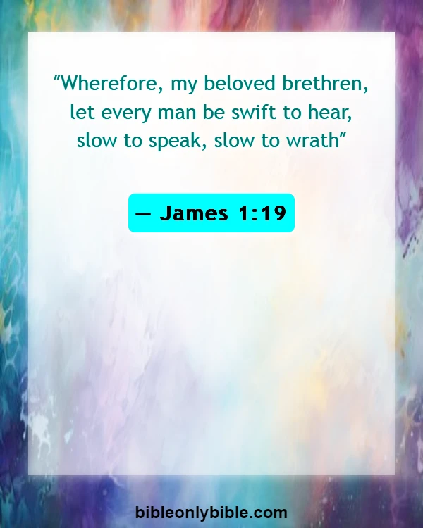 Bible Verses About Disrespecting Your Wife (James 1:19)