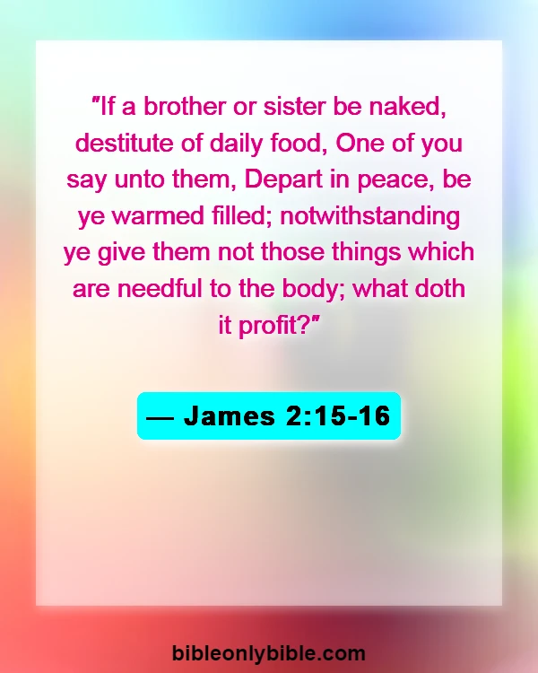 Bible Verses About Compassion (James 2:15-16)