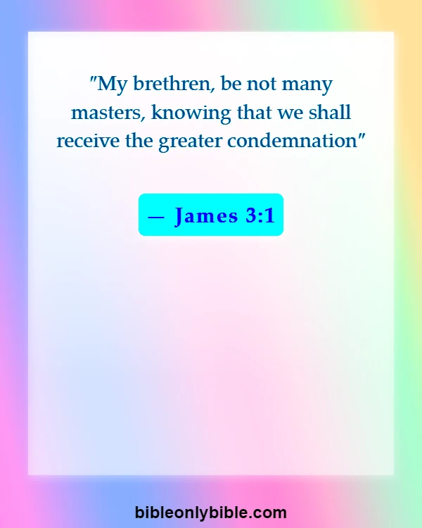 Bible Verses About Leadership In The Church (James 3:1)