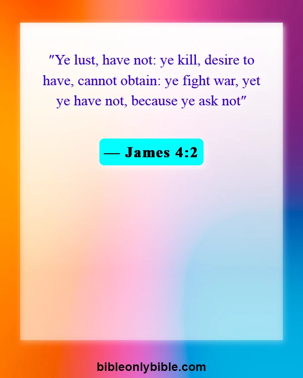 Bible Verses About God's Provision (James 4:2)
