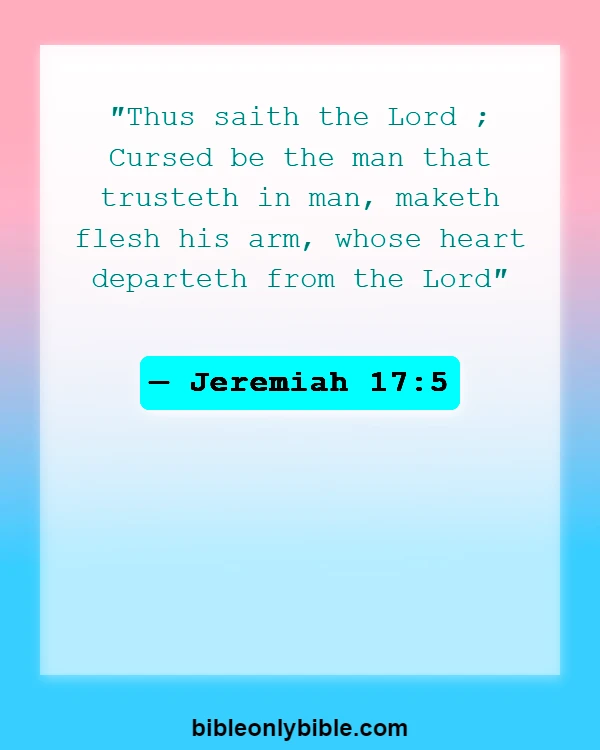 Bible Verses About Curses And Blessings (Jeremiah 17:5)