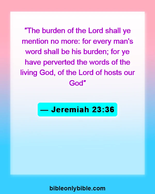 Bible Verses About Living God (Jeremiah 23:36)