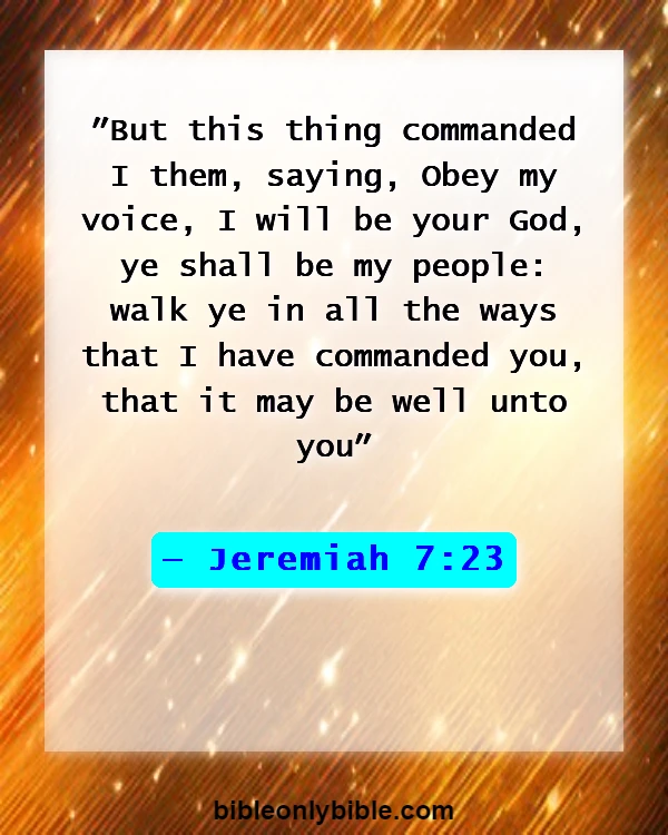 Bible Verses About Listening To The Voice Of God (Jeremiah 7:23)