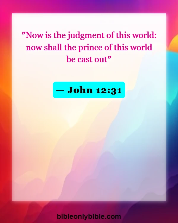 Bible Verses About Satan Falling (John 12:31)