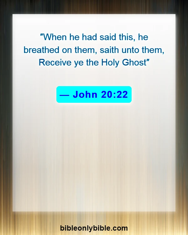 Bible Verses About Life Begins At The First Breath (John 20:22)