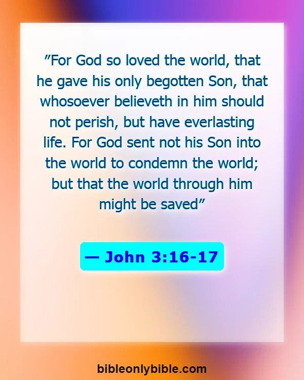 Bible Verses About Mission And Outreach (John 3:16-17)