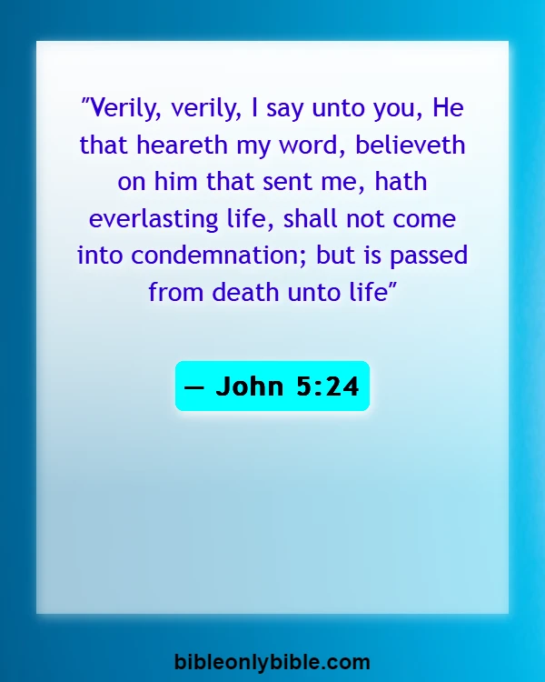 Bible Verses About Eternal Life In Hell (John 5:24)
