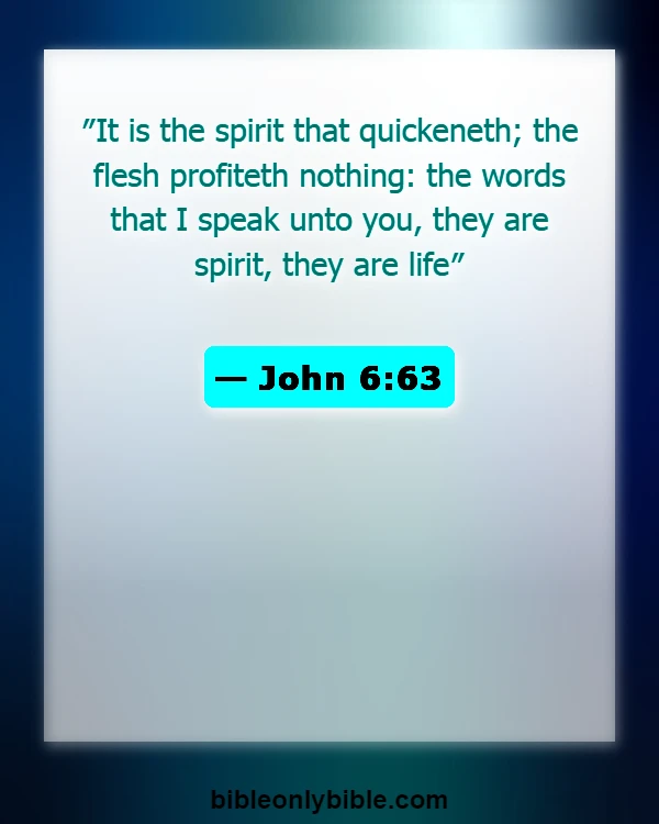 Bible Verses About Revival And Spiritual Awakening (John 6:63)