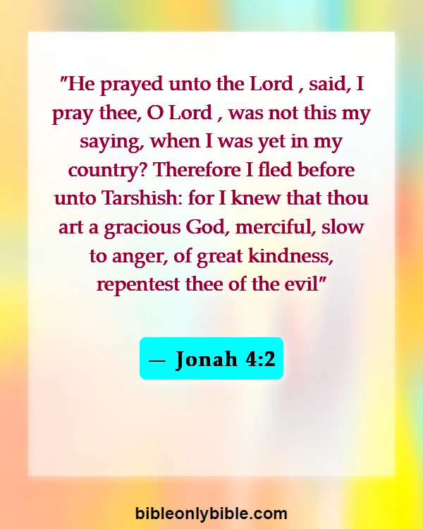 Bible Verses About God Waiting For You (Jonah 4:2)
