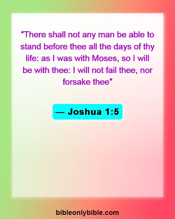 Bible Verses About God Will Never Leave You (Joshua 1:5)