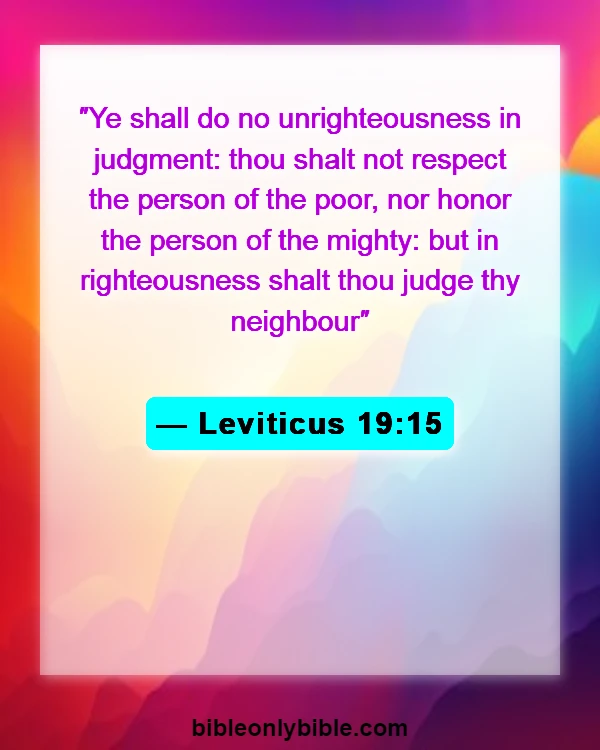 Bible Verses About Fairness And Equality (Leviticus 19:15)