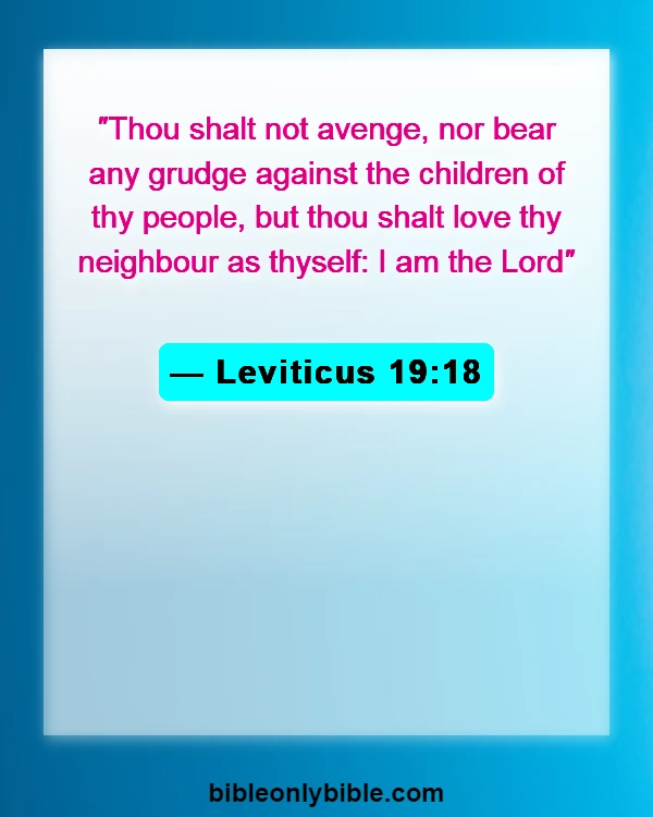 Bible Verses About Disrespecting Others (Leviticus 19:18)
