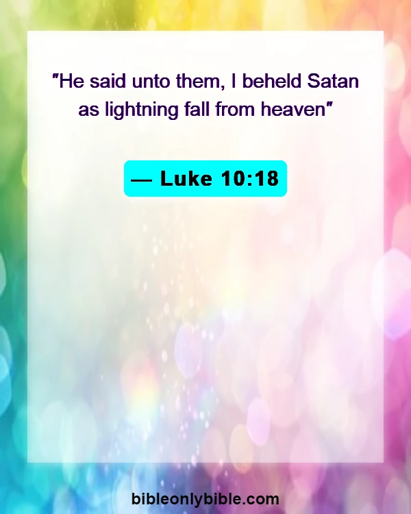 Bible Verses About Satan Falling (Luke 10:18)