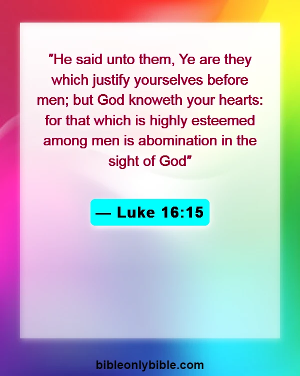 Bible Verses About Abomination (Luke 16:15)