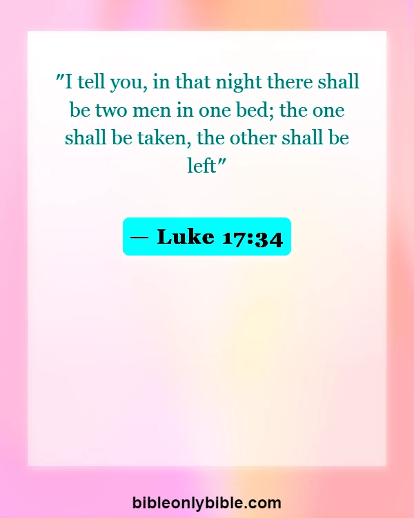 Bible Verses About Rapture (Luke 17:34)
