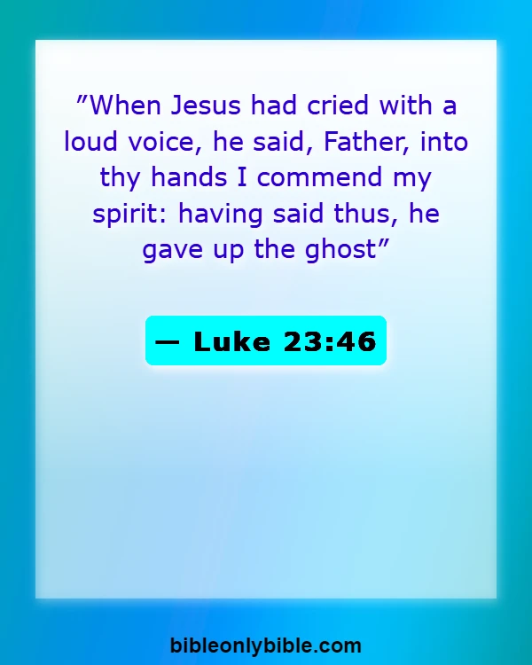 Bible Verses About Cross (Luke 23:46)