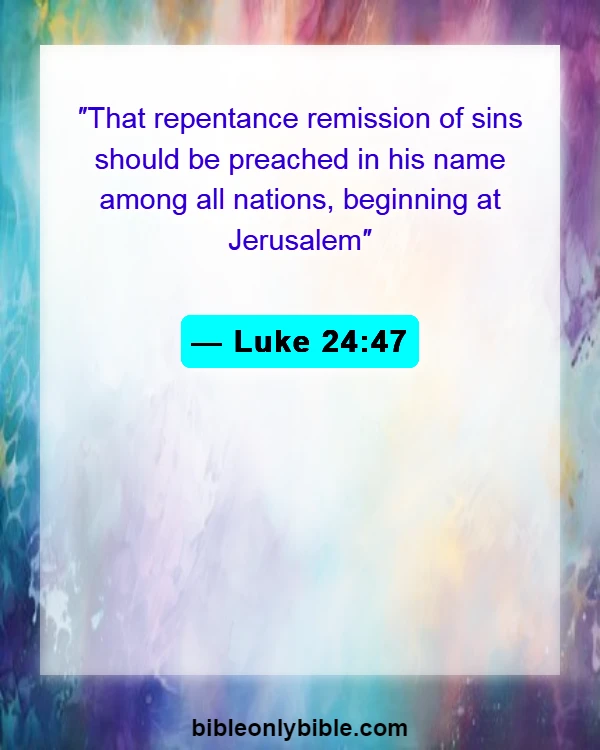 Bible Verses About Mission And Vision (Luke 24:47)