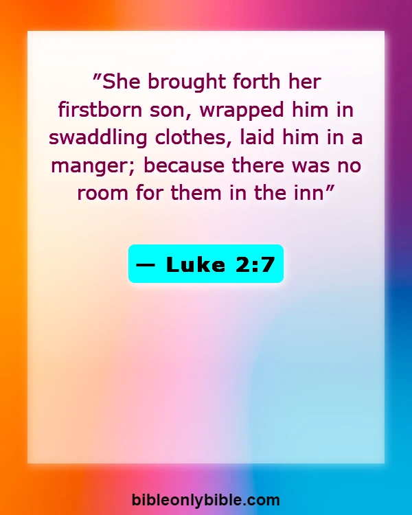 Bible Verses About Jesus (Luke 2:7)