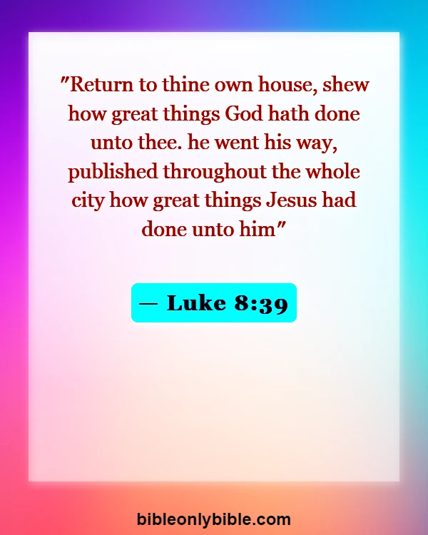 Bible Verses About Testimony (Luke 8:39)