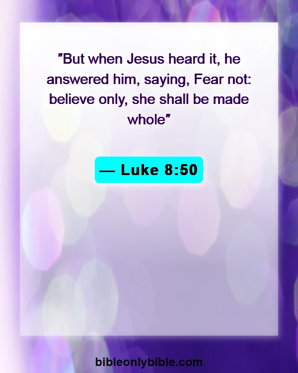 Bible Verses About Cynical (Luke 8:50)