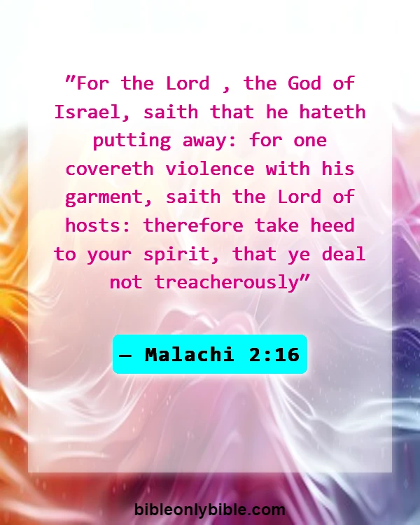 Bible Verses About Disrespecting Your Wife (Malachi 2:16)