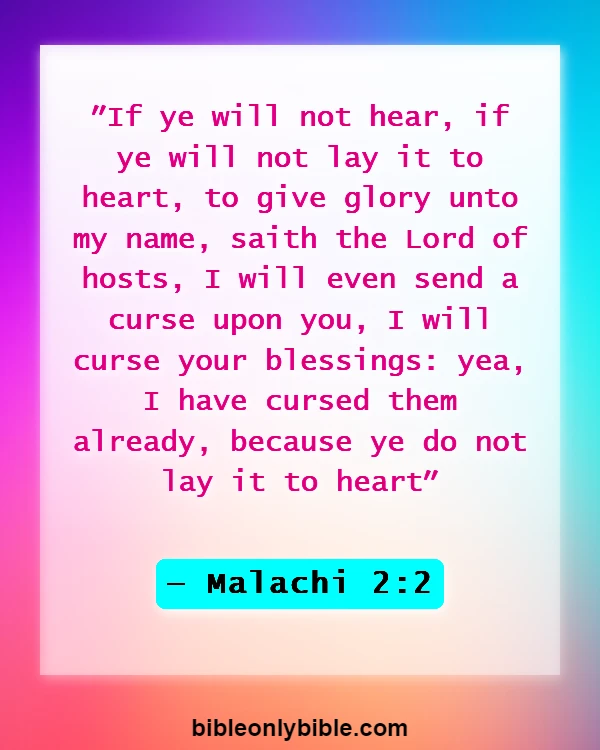 Bible Verses About Curses And Blessings (Malachi 2:2)