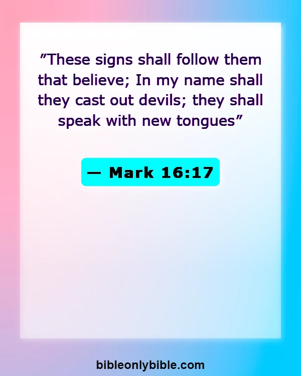 Bible Verses About Fighting Spiritual Warfare (Mark 16:17)