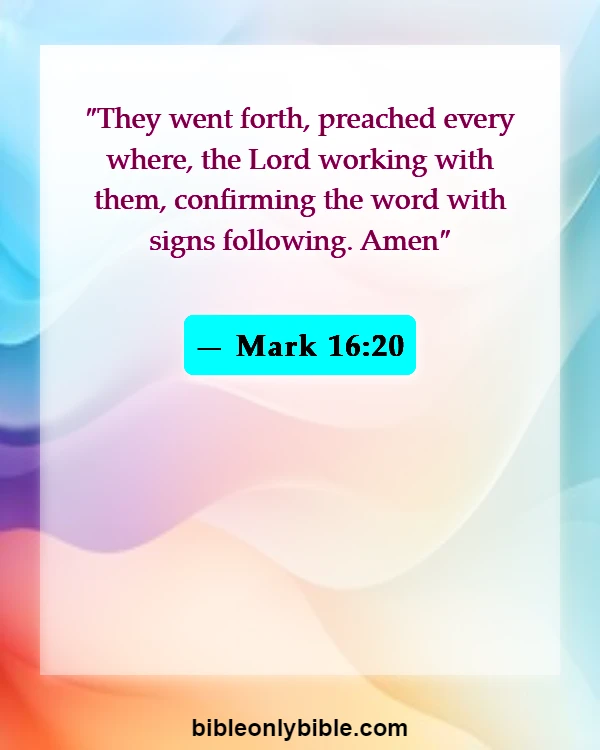 Bible Verses About Confirmations (Mark 16:20)