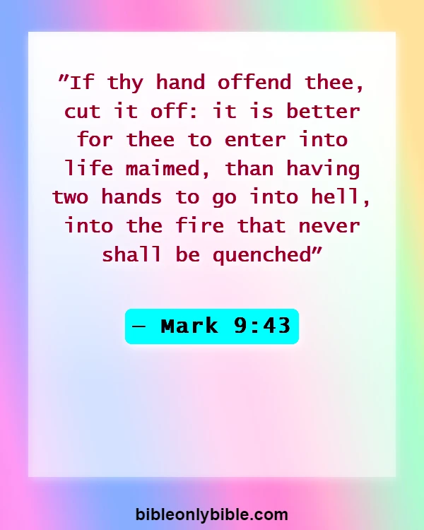 Bible Verses About Eternal Life In Hell (Mark 9:43)