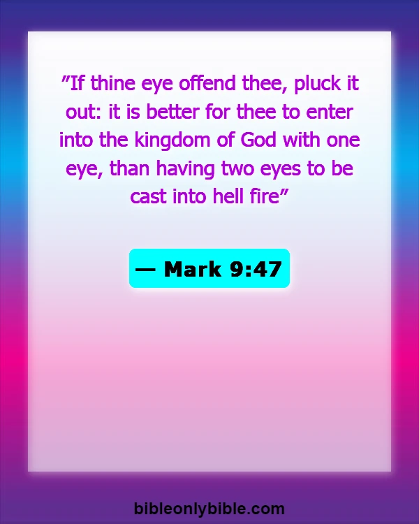 Bible Verses About How Bad Hell Is (Mark 9:47)