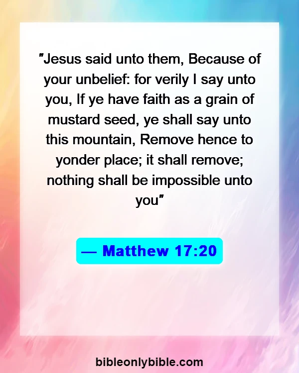 Bible Verses About Problems And Trials (Matthew 17:20)