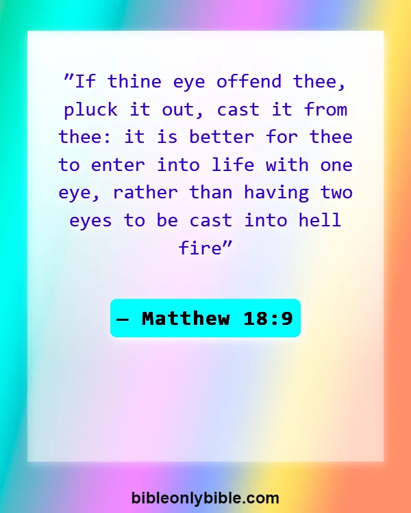 Bible Verses About Eternal Life In Hell (Matthew 18:9)