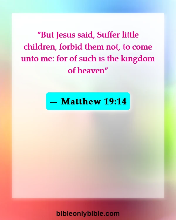 Bible Verses About Fertility Problems (Matthew 19:14)