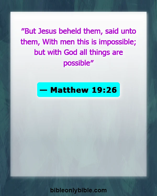 Bible Verses About God Forgiving Adultery (Matthew 19:26)